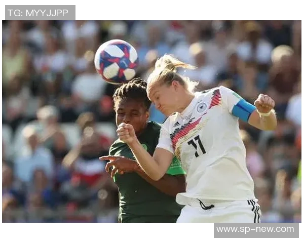 德国女足与西班牙女足激战在即谁将赢得这场精彩对决