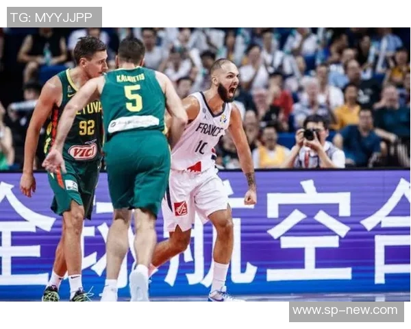 法国男篮对阵立陶宛男篮的精彩预测与分析展望