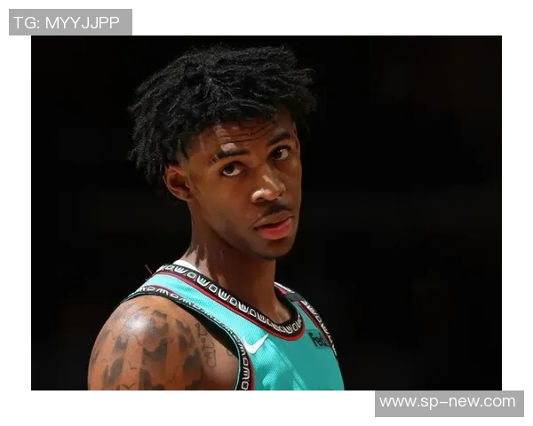 莫兰特复出首战狂砍38分灰熊球迷齐声高呼MVP荣耀归来